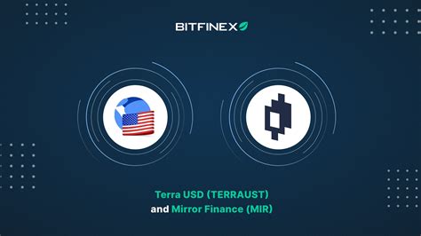 Bitfinex On Twitter Terra Usd Terraust And Mirror Finance Mir