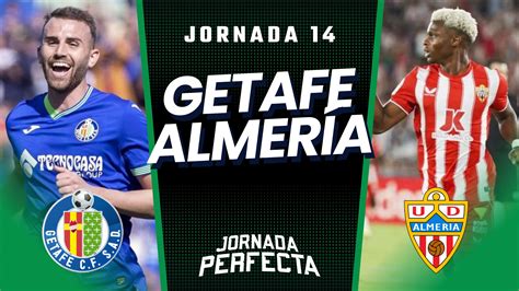 Getafe Almer A Onces Posibles J Biwenger Y Comunio