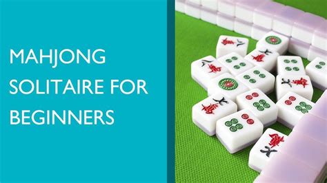 How To Play Mahjong Solitaire For Beginners Rules And Strategies