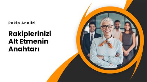 Seo Rakip Analizi Rakiplerinizi Alt Etmenin Anahtar