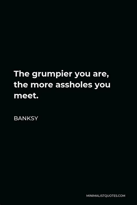 Banksy Quote Graffiti Is Only Dangerous In The Mind Of Three Types Of