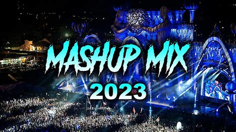 MASHUP MIX 2023 Mashups Remixes Of Popular Songs 2023 PARTY MIX