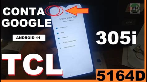 EXCLUSIVO Remover Conta Google TCL 305i 5164D Android 11 2023