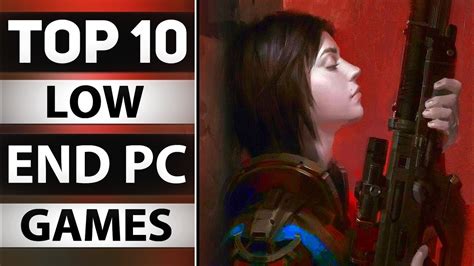 Top 10 Best Low End Pc Games 2021 Low Specs Pc Games 2gb Ram Pc Games Without Graphics Card