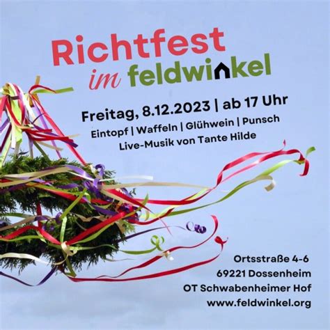 Herzliche Einladung Zum Richtfest Feldwinkel