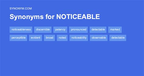 Another Word For Noticeable Synonyms And Antonyms