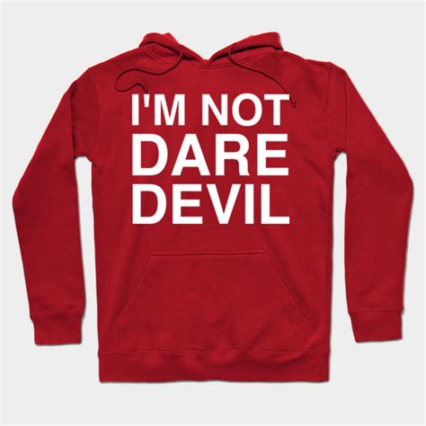 TSHIRT - I'm not Daredevil - Daredevil - Hoodie | TeePublic