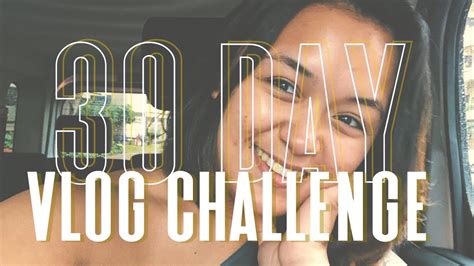 30 Day Vlog Challenge Intro Youtube