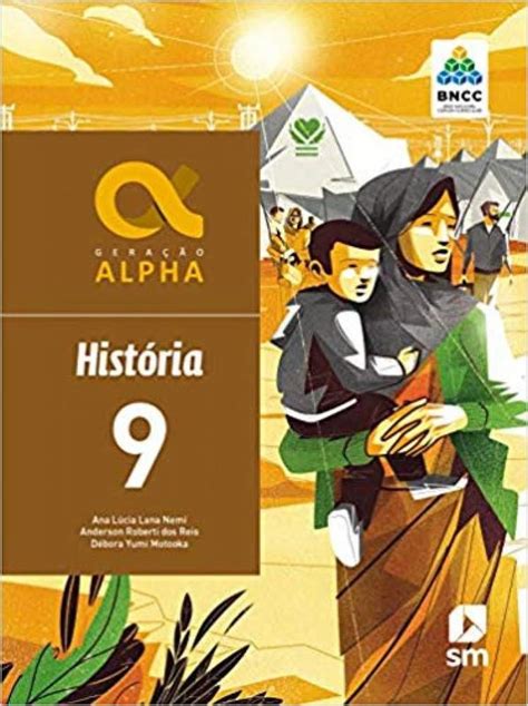 Geração Alpha Historia 9 Ano - BNCC - Livros de História e Geografia ...
