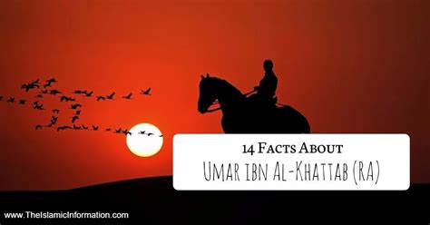 Facts About Umar Ibn Al Khattab Ra