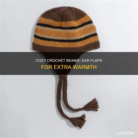 cozy crochet beanie ear flaps  extra warmth cycrochet