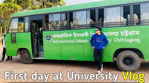 My First Day At University Vlog International Islamic University