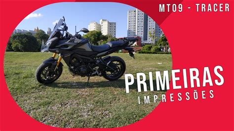 Primeiras Impress Es Mt Tracer Youtube