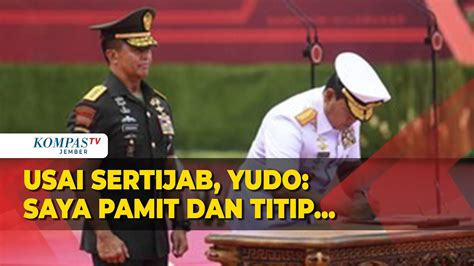 Laksamana Yudo Margono Pamitan Usai Sertijab Kepada Panglima Tni