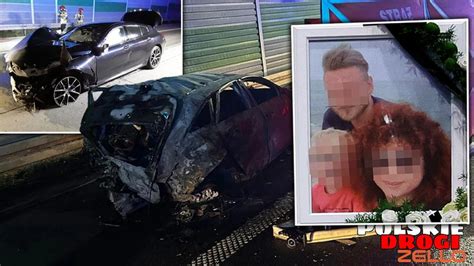 Tragedia Na A1 Sebastian M Nadal Nieuchwytny Rodzina Ofiar Traci