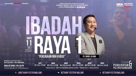 Ibadah Raya On Site Tatap Muka Gereja Bethany Yestoya Mei