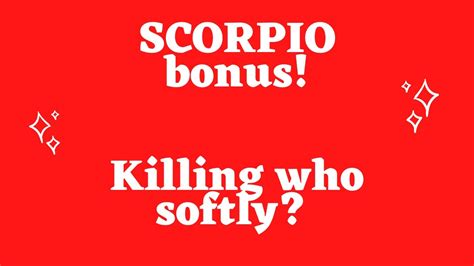 Scorpio Bonus ♏️🎊 ️ ~ Killing Who Softly 💁🏽‍♀️🤦🏾‍♀️ Tarot Reading