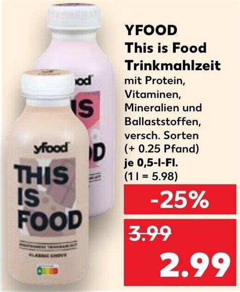 YFOOD This Is Food Trinkmahlzeit 0 5 L Fl Angebot Bei Kaufland