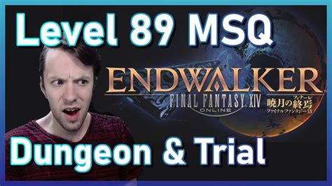 Endwalker Level Dungeon Trial Reaction Ffxiv Youtube