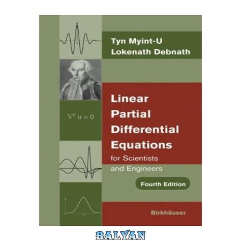 دانلود کتاب Linear Partial Differential Equations For Scientists And