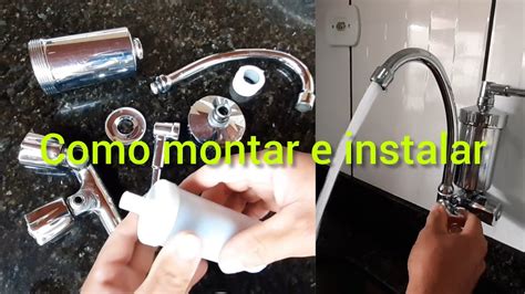 Como Instalar Uma Torneira Filtro Na Pia Da Cozinha Da Casa E Da