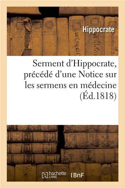 Serment D Hippocrate Pr C D D Une Notice Sur Les Sermens En M Decine