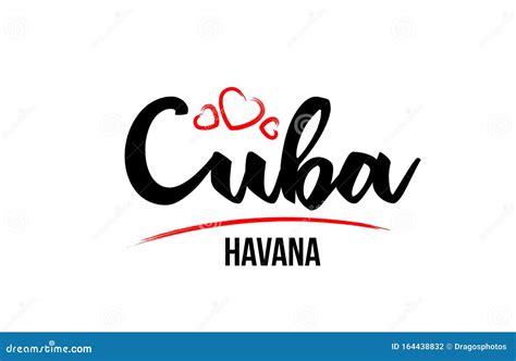 Cuba Country With Red Love Heart And Its Capital Havana Creative