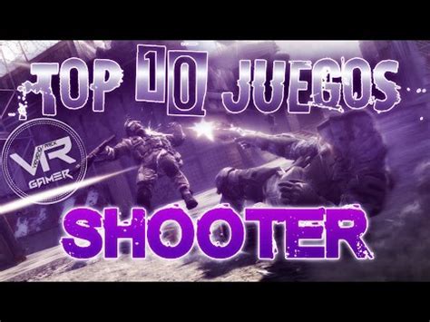 VenenoREX: TOP 10 Juegos Shooter / Fps / Accion / Tiros / Online