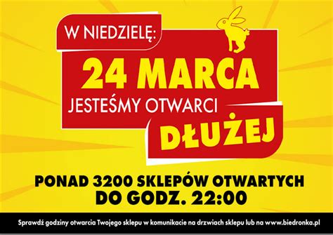 Biedronka Og Asza Nowe Godziny Otwarcia Ponad Sklep W Warszawa W