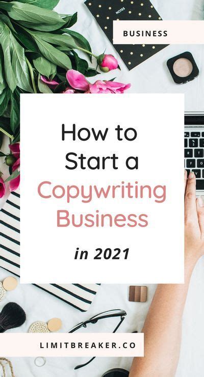 How To Start A Copywriting Business In 2021 Limit Breaker In 2024