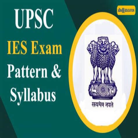 Upsc Ies Exam Pattern And Syllabus 2023 Sakshi Education