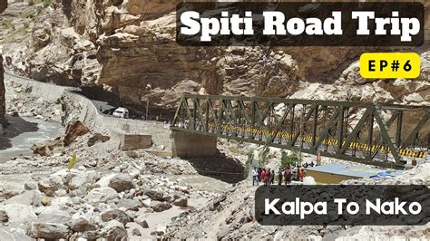 EP 6 Kalpa To Nako Khab Sangam Spiti Road Trip Hotels In Kalpa