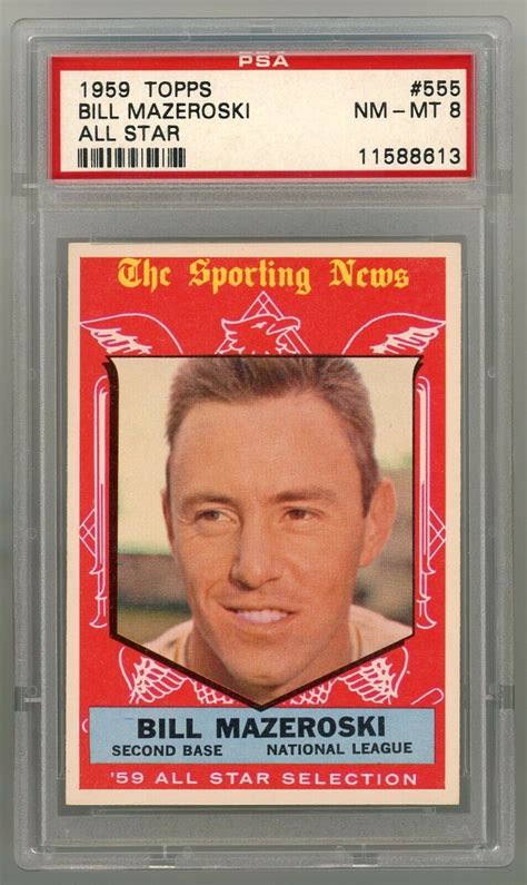 1959 Topps 555 Bill Mazeroski All Star PSA 8 NM MT 11588613 CNAT21