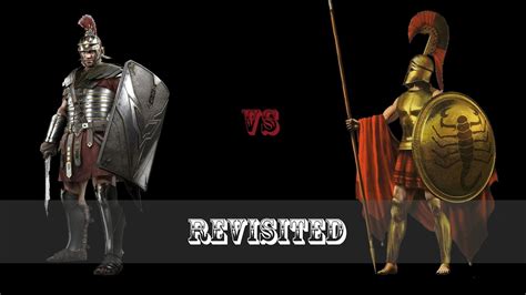 Spartans Vs Roman Legionnaire Conclusion And Follow Up Youtube