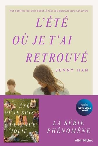 L T O Je T Ai Retrouv Jenny Han Livres Furet Du Nord