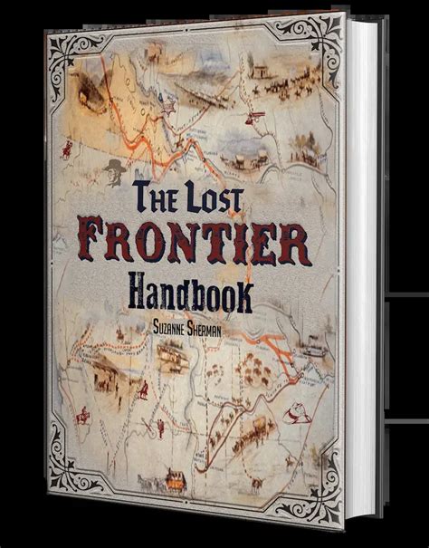 Discovering Hidden Treasures: The Ultimate Companion to the Lost Frontier Handbook