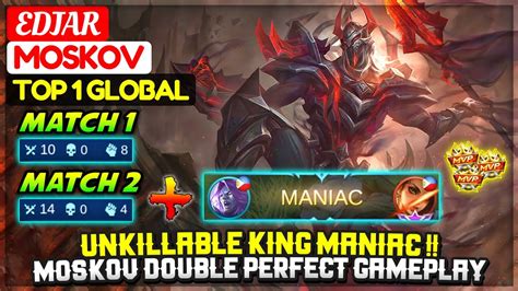 Unkillable King MANIAC Moskov Double Perfect Gameplay Top 1 Global