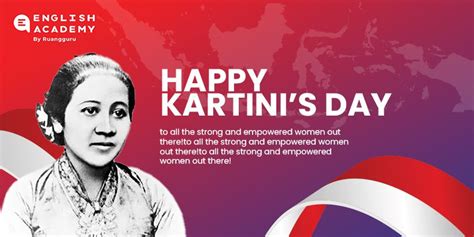 Ucapan Hari Kartini Bahasa Inggris Happy Kartinis Day