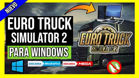 Descargar Euro Truck Simulator Para Pc Full Gratis Ultima Version