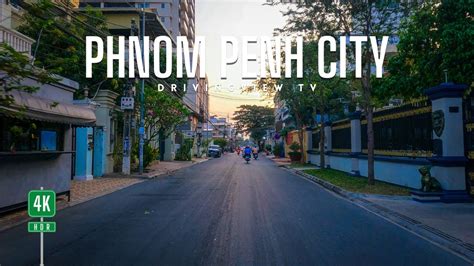 Morning Drive Through Rupp Tuol Kork Mong Rithy Street Phnom Penh