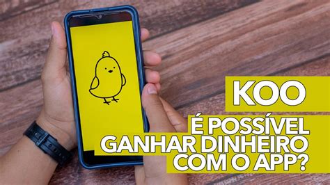 Dá Pra Ganhar Dinheiro Com O Koo Veja Como Funciona O Novo App Que