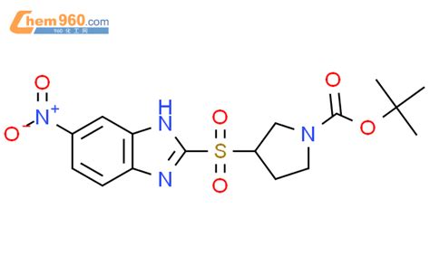 3 5 硝基 1H 苯并 d 咪唑 2 基 磺酰基 吡咯烷 1 羧酸叔丁酯CAS号1420974 13 5 960化工网