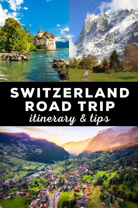 Switzerland Road Trip The Best Itinerary Map Tips In 2024 Road