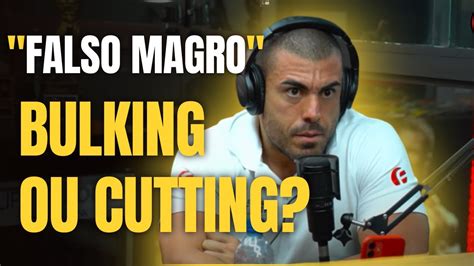 Bulking Ou Cutting Leandro Twin Foi Sincero Youtube