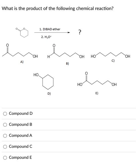 Solved What Is The Product Of The Following Chemical