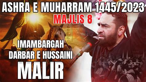 Majlis 8 Imambargah Darbar E Hussaini Malir Maulana Syed Ali Raza