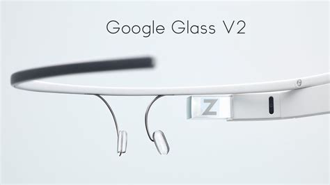 Google working on Google Glass 2.0 - Tech Glows Tech Glows