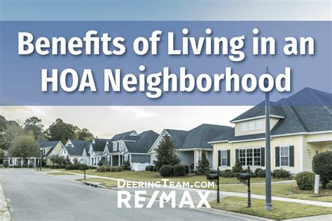 The Benefits of Living in an HOA Neighborhood - The Mark Deering Team ...