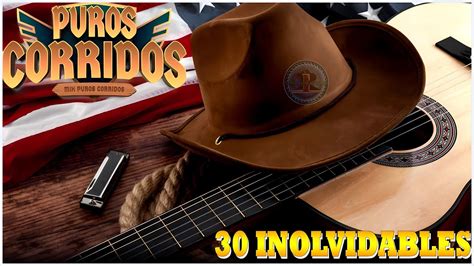 Puros Corridos Viejitos Mix Corridos Viejitos Con Banda Pa Pistear