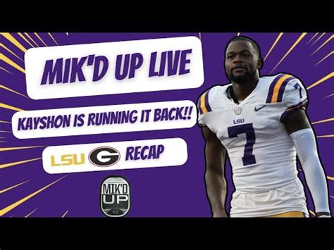 Mik D Up W Mikie Mahtook J Mitch Kayshon Boutte Is Back For Lsu